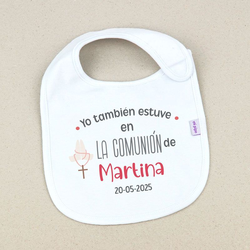 Babero divertido yo también estuve en la comunión de (texto libre) – regalo personalizado para bebé